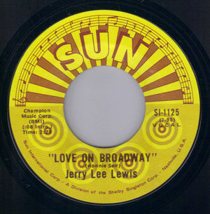 JERRY LEE LEWIS , LOVE ON BROADWAY / MATCHBOX