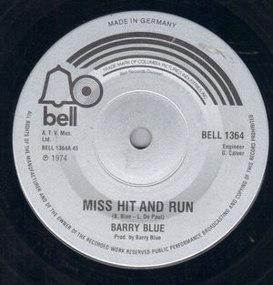 BARRY BLUE, MISS HIT AND RUN / HEADS I WIN TAILS YOU LOSE- GERMANY PRESS