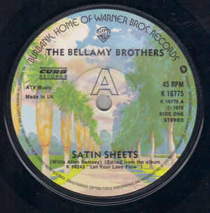 BELLAMY BROTHERS, SATIN SHEETS / I'M THE ONLY SANE MAN LEFT ALIVE 