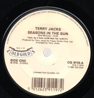 TERRY JACKS, SEASONS IN THE SUN / IF YOU GO AWAY 