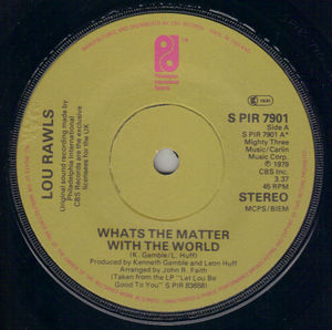 LOU RAWLS , WHATS THE MATTER WITH THE WORLD / TOMORROW (looks unplayed)