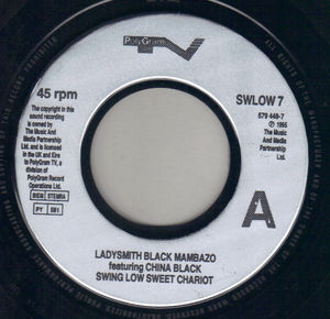 LADYSMITH BLACK MAMBAZO, SWING LOW SWEET CHARIOT / WORLD IN UNION 95 