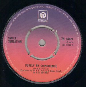 SWEET SENSATION , PURELY BY COINCIDENCE / TOUCHED BY MAGIC (looks unplayed)