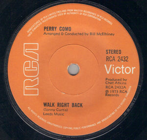 PERRY COMO, WALK RIGHT BACK / SNOWBIRD - looks unplayed