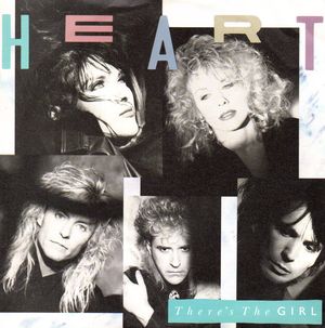 HEART , THERE'S THE GIRL / BAD ANIMALS 