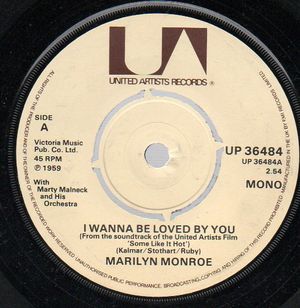 MARILYN MONROE, I WANNA BE LOVED BY YOU / RUNNIN WILD/I'M THRU WITH YOU 