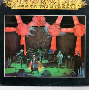 HAWKWIND, BACK ON THE STREETS / THE DREAM OF ISIS