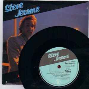 STEVE JEROME, A SONG THAT NEVER DIES / TOKEN - looks unplayed