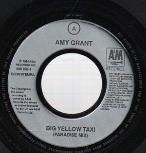 AMY GRANT, BIG YELLOW TAXI / HOUSE OF LOVE 