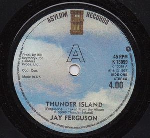 JAY FERGUSON, THUNDER ISLAND / LOVE IS COLD