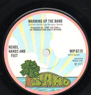 HEADS HANDS & FEET, WARMING UP THE BAND / SILVER MINE 