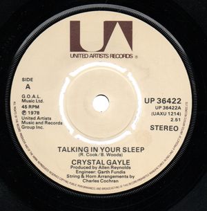 CRYSTAL GAYLE , TALKING IN YOUR SLEEP / PAINTIN' THIS OLD TOWN BLUE 