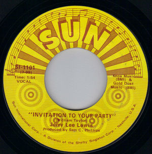 JERRY LEE LEWIS , INVITATION TO A PARTY / I COULD NEVER BE ASHAMED OF YOU 
