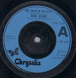 NICK GILDER, HOT CHILD IN THE CITY / BACK STREET NOISE