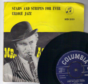 ACKER BILK , STARS AND STRIPES FOREVER / CREOLE JAZZ 