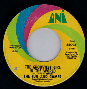 FUN AND GAMES , THE GROOVIEST GIRL IN THE WORLD / IT MUST HAVE BEEN THE WIND
