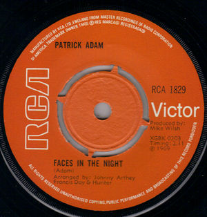 PATRICK ADAM, FACES IN THE NIGHT / HOW WRONG I WAS TO LEAVE HER