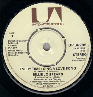 BILLIE JO SPEARS, EVERY TIME I SING A LOVE SONG / DON'T EVER LET GO OF ME 