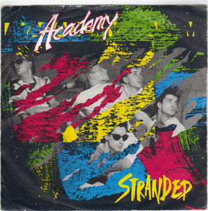 ACADEMY, STRANDED / PAINT ME BLUE 