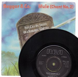 BEGGAR AND CO, MULE (CHANT NO2) / GO FORTH