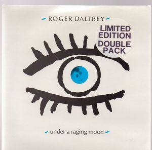 ROGER DALTREY, UNDER A RAGING MOON / MOVE BETTER IN THE NIGHT - double single edition gatefold - looks unplayed