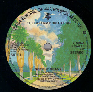 BELLAMY BROTHERS, NOTHIN HEAVY / HELL CAT 
