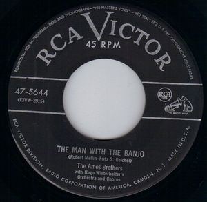 AMES BROTHERS , THE MAN WITH THE BANJO / MAN MAN IS FOR THE WOMAN MADE 