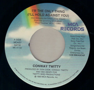 CONWAY TWITTY, I'M THE ONLY THING (I'LL HOLD AGAINST YOU) / FINAL TOUCHES