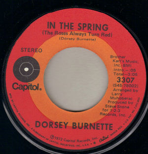 DORSEY BURNETTE , IN THE SPRING / THE SAME OLD YOU SAME OLD ME
