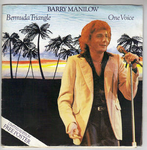 BARRY MANILOW, BERMUDA TRIANGLE / ONE VOICE - POSTER SLEEVE