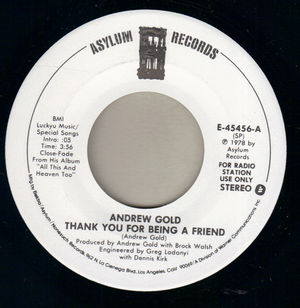 ANDREW GOLD , THANK YOU FOR BEING A FRIEND / MONO - PROMO