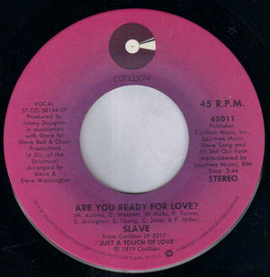 SLAVE, ARE YOU READY FOR LOVE? / FOXY LADY