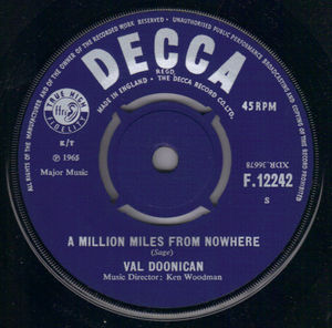 VAL DOONICAN, A MILLION MILES FROM NOWHERE / MUCH TOO MUCH