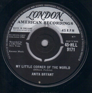 ANITA BRYANT, MY LITTLE CORNER OF THE WORLD / JUST IN TIME