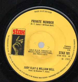 JUDY CLAY & WILLIAM BELL , PRIVATE NUMBER / LOVE-EYE-TIS