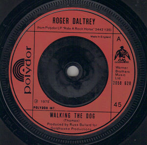 ROGER DALTREY, WALKING THE DOG / PROUD - 