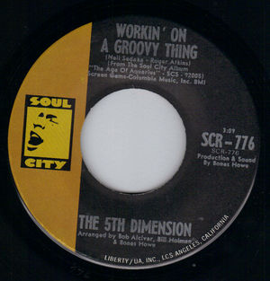 5TH DIMENSION , WORKIN ON A GROOVY THING / BROKEN WING BIRD