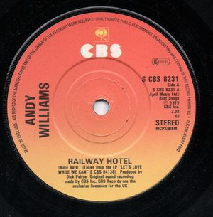 ANDY WILLIAMS , RAILAY HOTEL / I'LL NEVER LOCE ANYONE ANYMORE - looks unplayed