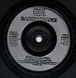DANCE 2 TRANCE, TAKE A FREE FALL / PSYCHEDELIC SOLUTION - looks unplayed