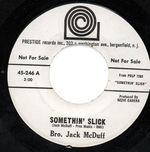 BRO JACK McDUFF, SOMETHING SLICK / SCREAMIN - promo
