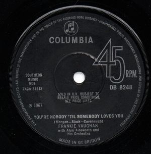 FRANKIE VAUGHAN, YOU'RE NOBODY TIL SOMEBODY LOVES YOU / THERE MUST BE A WAY - solid centre