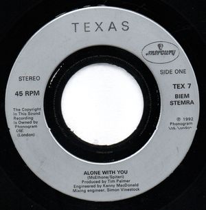 TEXAS , ALONE WITH YOU / DOWN IN BATTLEFIELD