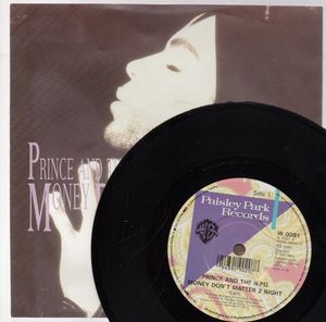 PRINCE NEW POWER GENERATION , MONEY DONT MATTER 2 NIGHT / CALL THE LAW