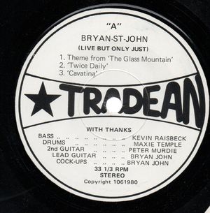 BRYAN ST JOHN , LIVE BUT ONLY JUST - EP 33rpm