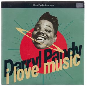 DARRYL PANDY, I LOVE MUSIC / ACCAPELLA
