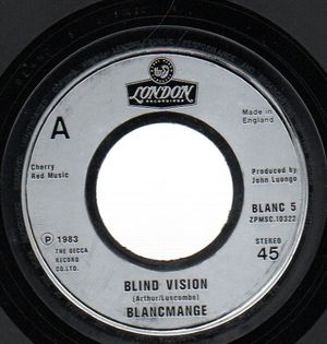 BLANCMANGE , BLIND VISION / HEAVEN KNOWS WHERE HEAVEN IS