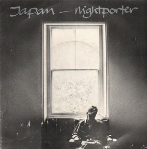 JAPAN, NIGHTPORTER / AIN'T THAT PERCULIAR