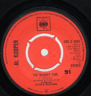 AL KOOPER, THE MONKEY TIME / BENDED KNEES (Please Don't Leave Me Now)