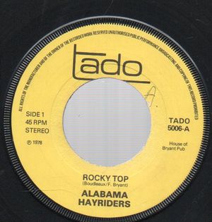 ALABAMA HAYRIDERS, ROCKY TOP / EASY LOVING