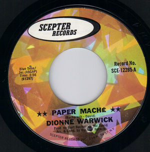 DIONNE WARWICK, PAPER MACHE / THE WINE IS YOUNG
